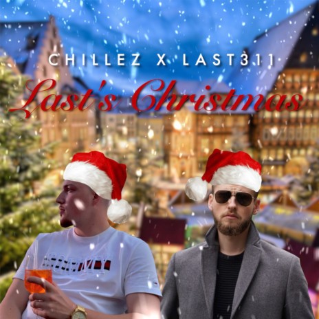 Last´s Christmas ft. Chillez