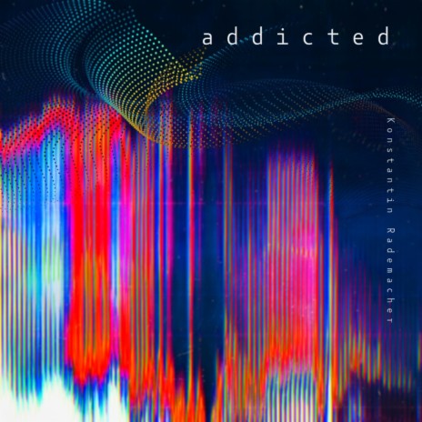 Addicted | Boomplay Music