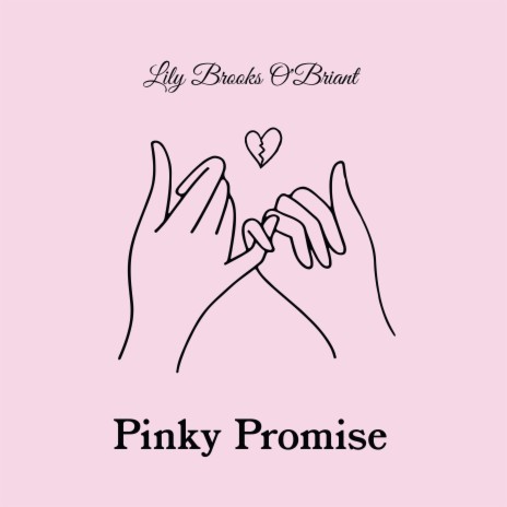 Pinky Promise | Boomplay Music