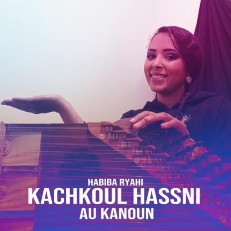 Kachkoul Hassni au kanoun