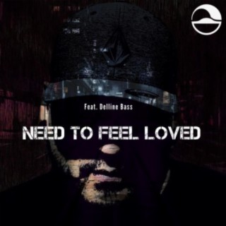 Need to feel loved
