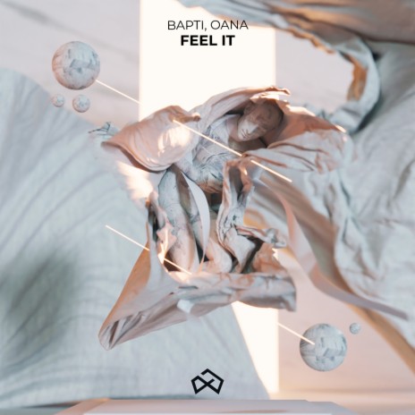 Feel It ft. OANA | Boomplay Music