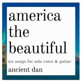 America the Beautiful: Six Songs of Lament