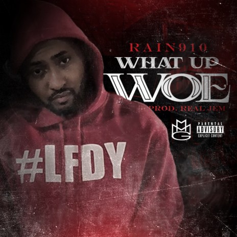 What up Woe | Boomplay Music