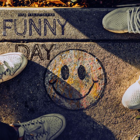Funny Day | Boomplay Music