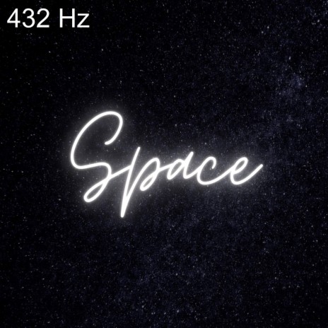 432 HZ Space | Boomplay Music
