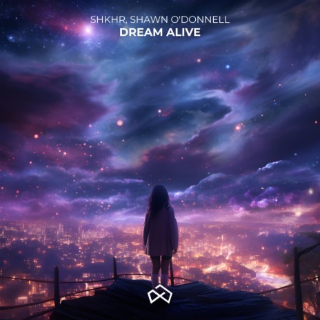 Dream Alive ft. Shawn O'Donnell