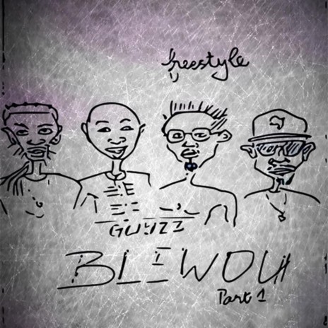 Blewou (Freestyle) | Boomplay Music