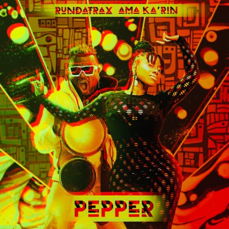 PEPPER ft. Rundatrax | Boomplay Music