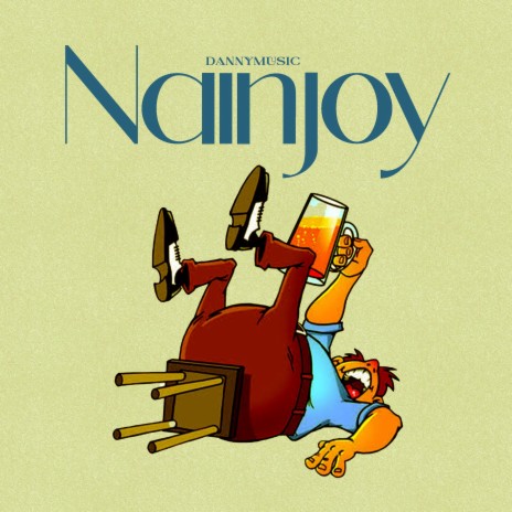 Nainjoy | Boomplay Music