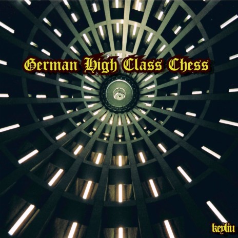 German High Class Chess | Boomplay Music