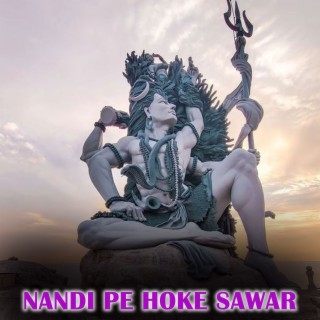 Nandi Pe Hoke Sawar