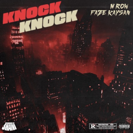 Knock Knock ft. FaZe Kaysan | Boomplay Music