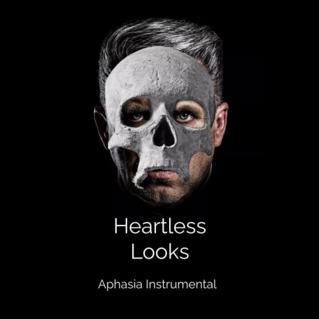 Heartless Looks | Boomplay Music