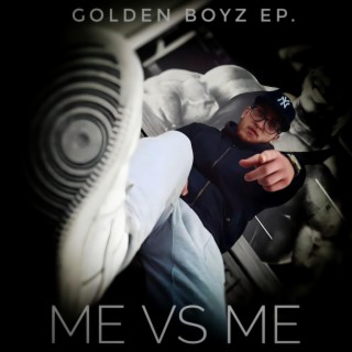 Me vs. Me Golden Boyz Ep.