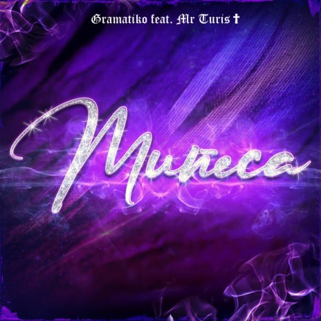 Muñeca ft. Mr. Turis | Boomplay Music