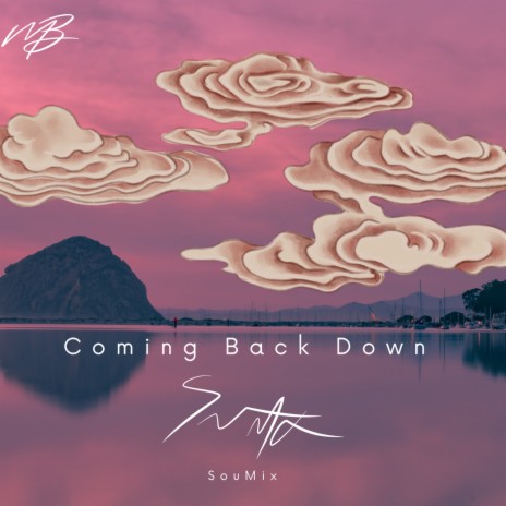 Coming Back Down | Boomplay Music