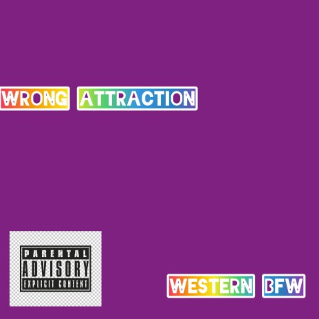 Wrong Attraction | Boomplay Music