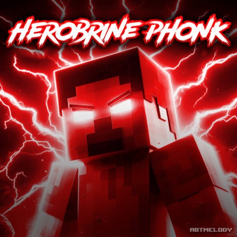 Herobrine Phonk | Boomplay Music