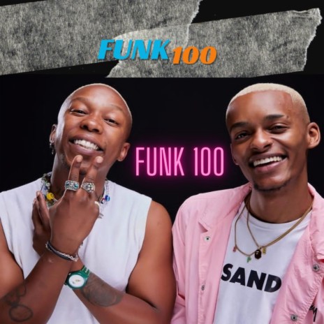 Funk 100 | Boomplay Music