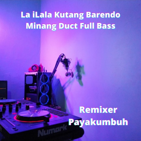 La iLala Kutang Barendo Minang Duct Full Bass