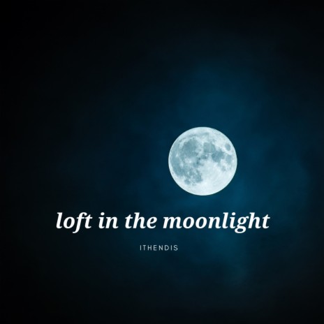 lofi in the moonlight | Boomplay Music