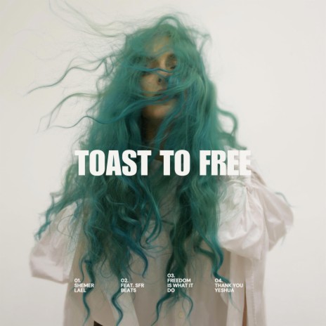 Toast To Free!!!!!!!