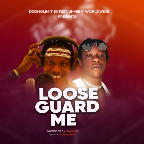 NEVER LOOSE GUARD ME | Boomplay Music
