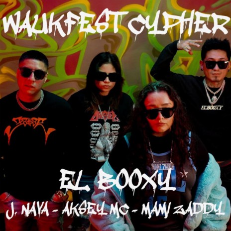 WaukFest Cypher ft. Mami zaddy, AkseyMc & J Nava | Boomplay Music