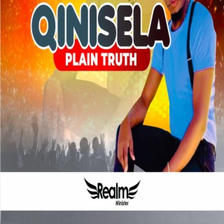 Qinisela(Plain Truth)