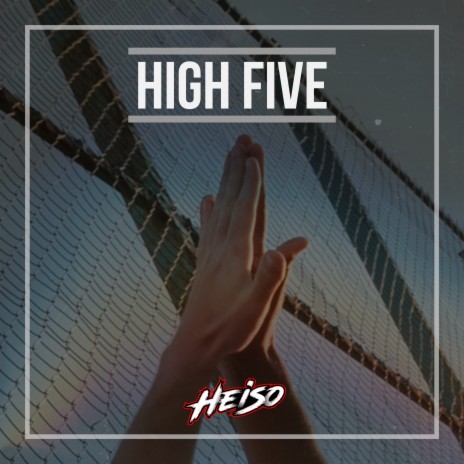 High Five | Boomplay Music