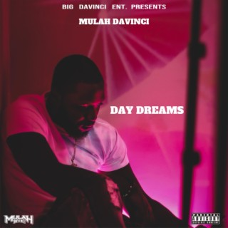 DAY DREAMS lyrics | Boomplay Music