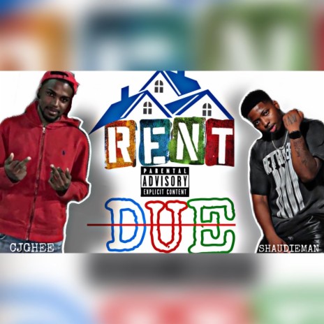 RENT DUE ft. SHAUDIE MAN | Boomplay Music