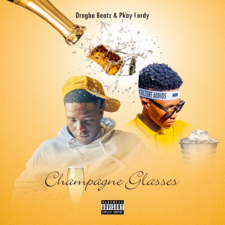 Champagne Glasses ft. Drogba Beatz | Boomplay Music