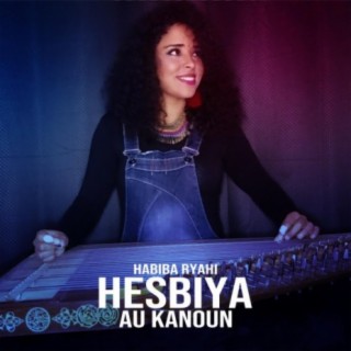 Hesbiya au kanoun