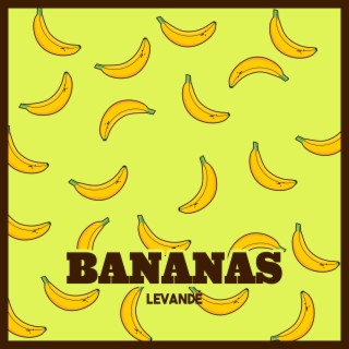 Bananas lyrics | Boomplay Music
