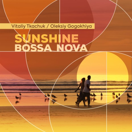 Tropical Bossa Nova ft. Vitaliy Tkachuk