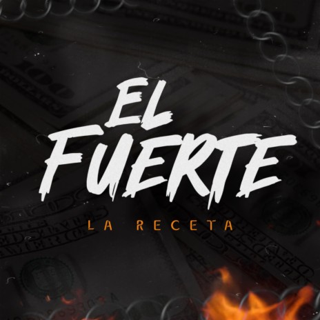 El Fuerte | Boomplay Music