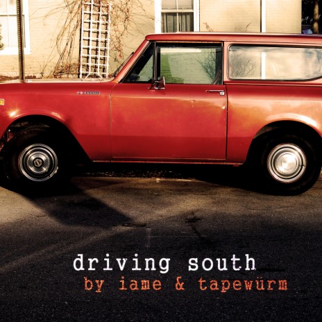 Driving South (feat. Tapewürm) | Boomplay Music