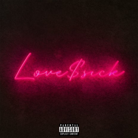 Love$ick | Boomplay Music