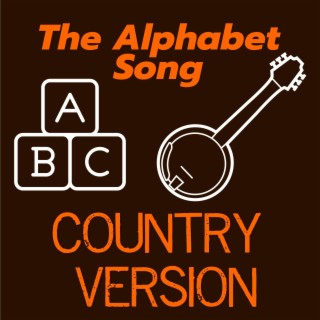 ABC/Alphabet Song (Country Version)