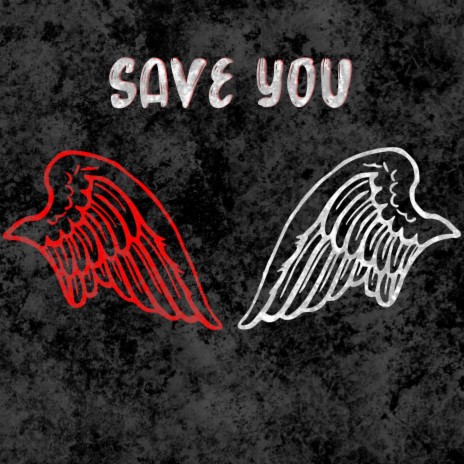 Save You ft. Bris Bane & Ohjayzzy