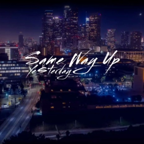 Same way up | Boomplay Music