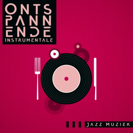 Perfect Diner met Jazz Muziek | Boomplay Music