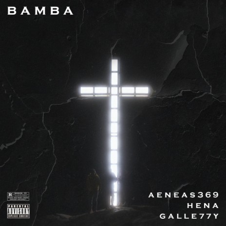 Bamba ft. HENA & Galletty | Boomplay Music