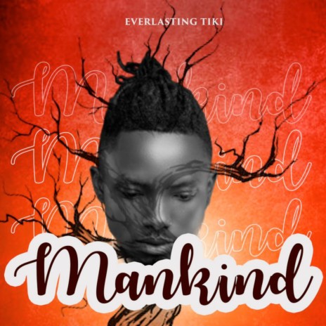 Mankind | Boomplay Music