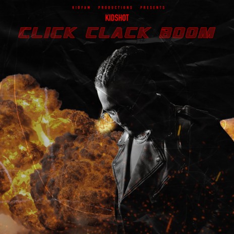 Click Clack Boom | Boomplay Music