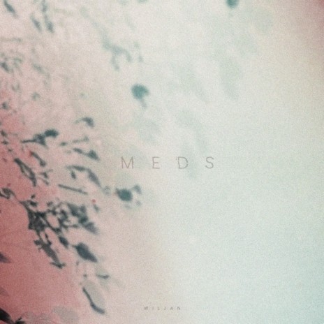 Meds | Boomplay Music