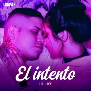 El Intento lyrics | Boomplay Music