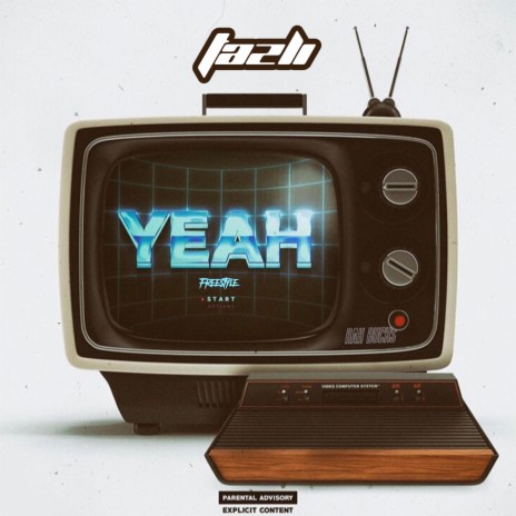 Yeah | Boomplay Music